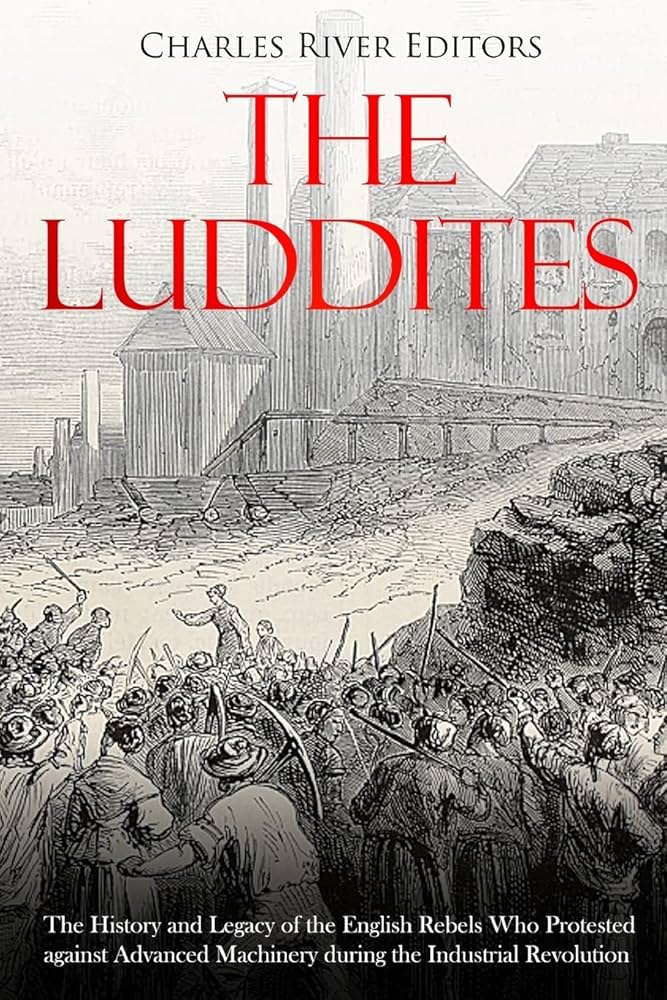 The Luddites — book